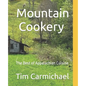 Mountain Cookery: The Best of Appalachian Cuisine - Paperback