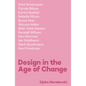 Design in the Age of Change - Paperback
