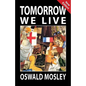 Tomorrow We Live - Paperback