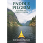 Paddle Pilgrim: Kayaking the Fjords of Norway - Paperback
