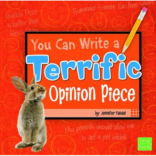 You Can Write a Terrific Opinion Piece - Paperback