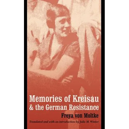 Memories of Kreisau and the German Resistance - Paperback
