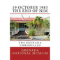 19 October 1983 - The End of NJM: The Grenada Chronicles - Paperback