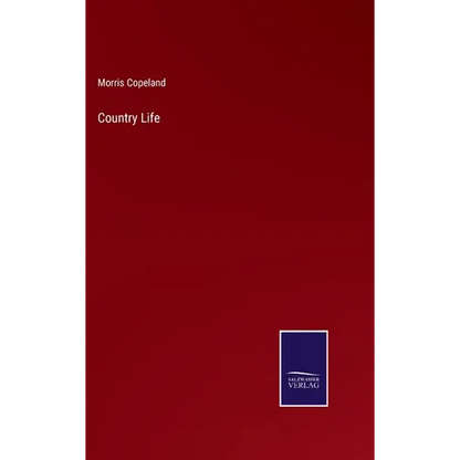 Country Life - Hardcover