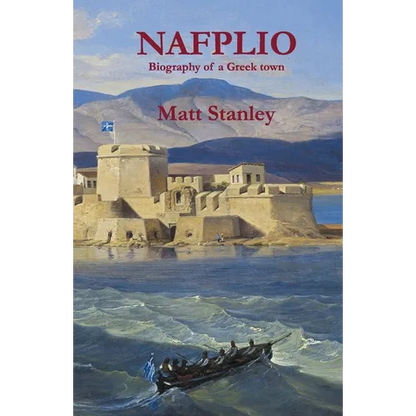 Nafplio: Biography of a Greek town - Paperback