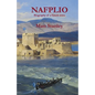 Nafplio: Biography of a Greek town - Paperback