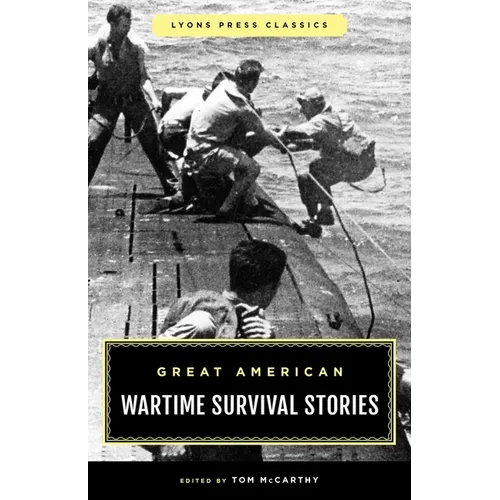Great American Wartime Survival Stories - Paperback