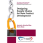 Designing Supply Chains for New Product Development - Paperback