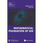 Mathematical Foundation of GIS - Hardcover