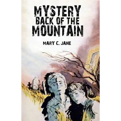 Mystery Back of the Mountain - Paperback