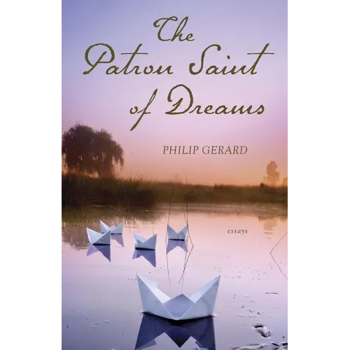 The Patron Saint of Dreams - Paperback