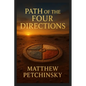 Path of the Four Directions - Paperback