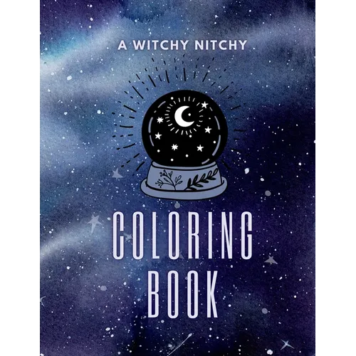 A Witchy Nitchy Coloring Book - Paperback
