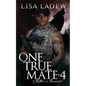 One True Mate 4: Shifter's Innocent - Paperback