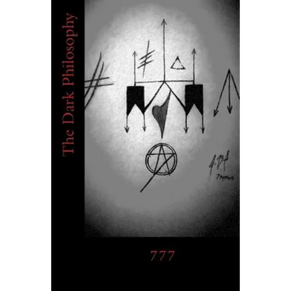 777: The Dark Philosophy - Paperback