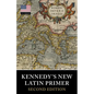 Kennedy's New Latin Primer - Paperback