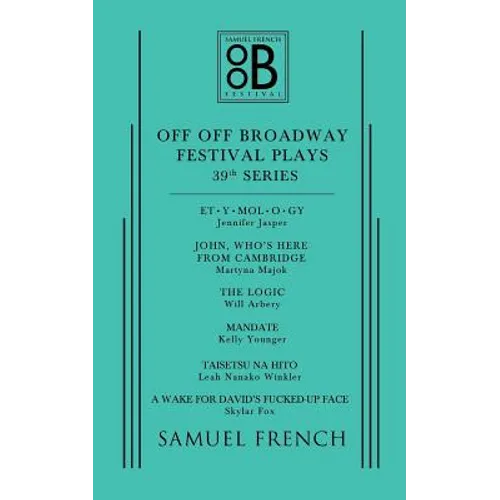 Off Off Broadway Festival Plays, 39th Series - Paperback