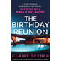 The Birthday Reunion: A completely addictive psychological thriller packed with twists - Paperback