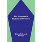 The Normans in England (1066-1154) - Paperback