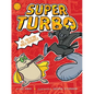 Super Turbo vs. the Flying Ninja Squirrels - Hardcover