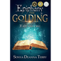 Epiphany - THE GOLDING: A story within a story - Paperback