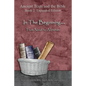 In The Beginning... From Noah to Abraham - Expanded Edition: Synchronizing the Bible, Enoch, Jasher, and Jubilees - Paperback