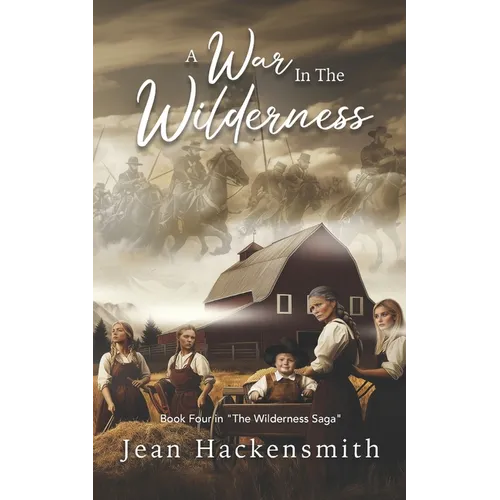 A War In The Wilderness - Paperback