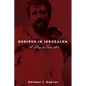 Oedipus in Jerusalem: A Play in Two Acts - Hardcover