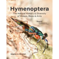 Hymenoptera: The Natural History and Diversity of Wasps, Bees and Ants - Hardcover