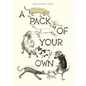 A Pack of Your Own - Hardcover