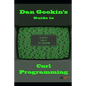 Dan Gookin's Guide to Curl Programming - Paperback