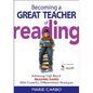 Becoming a Great Teacher of Reading: Achieving High Rapid Reading Gains With Powerful, Differentiated Strategies - Paperback