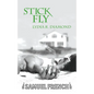 Stick Fly - Paperback