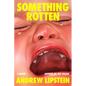 Something Rotten - Hardcover