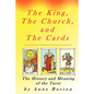 The King, the Church and the Cards - Paperback
