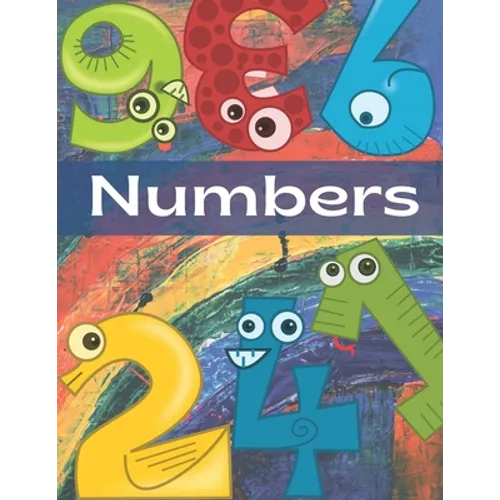Numbers: kids colouring activity books, connect the dots, activity book, books for 3 years old, letter tracing, connect the dot dinosaur book - Paperback