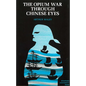 The Opium War Through Chinese Eyes - Paperback