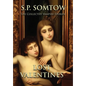 Lost Valentines: The Collected Vampire Stories - Hardcover