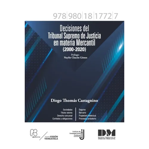 Decisiones del Tribunal Supremo de Justicia en materia mercantil (2000-2020) - Paperback