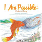 I Am Possible: Oralee's Story - Paperback