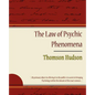 The Law of Psychic Phenomena - Thomson Hudson - Paperback