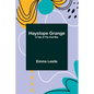Hayslope Grange: A Tale of the Civil War - Paperback