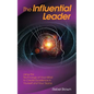 The Influential Leader - Paperback