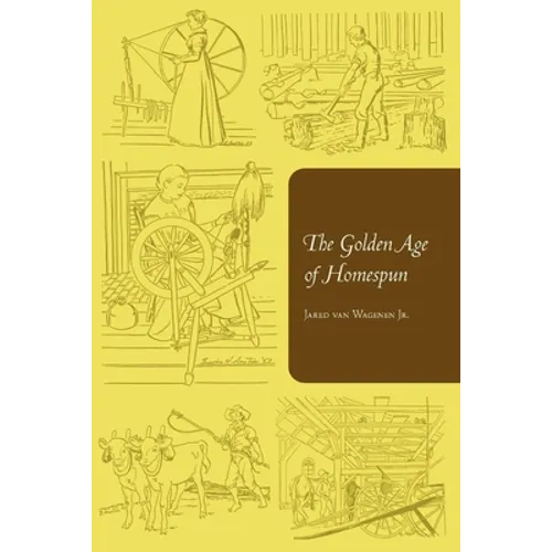The Golden Age of Homespun - Paperback