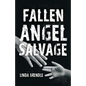 Fallen Angel Salvage - Paperback