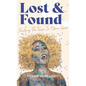 Lost & Found: Finding The Power In Your Voice - Hardcover