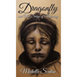 Dragonfly and Other Songs of Mourning - Hardcover