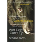 Wet Dogs Can't Fly - Paperback