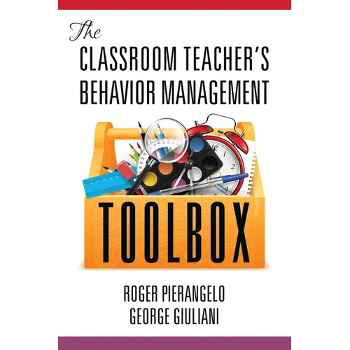 The Classroom Teacher's Behavior Management Toolbox - Paperback