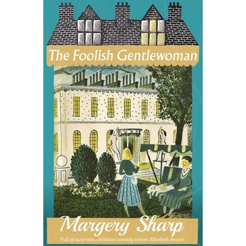 The Foolish Gentlewoman - Paperback